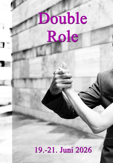 Double Role im Tango - Wochenende mit Liane in Frankreich