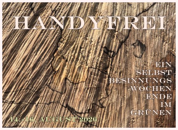 Handyfrei - ein Wochenende ohne Smartphone