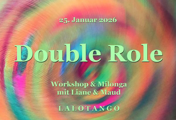 Double Role im Tango - Liane & Maud - LALOTANGO Stuttgart