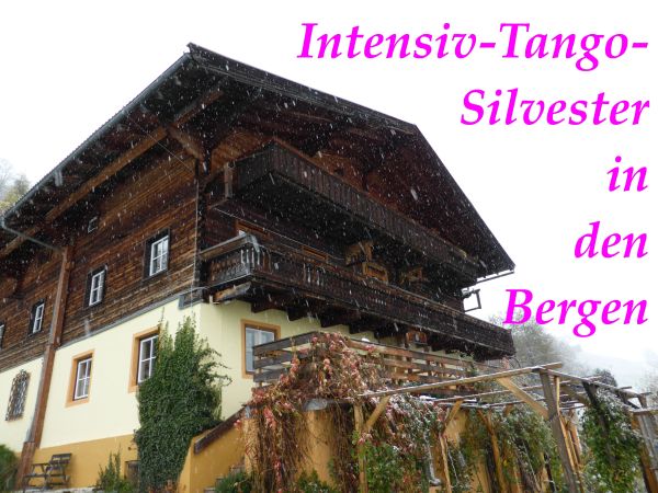 Intensiv-Tango-Urlaub über Silvester 2017/18